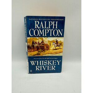 Whiskey River Ralph Compton 1999 Paperback Western Pre-Owned - Good